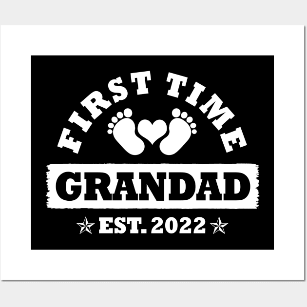 First Time Grandad Est 2022 Funny Father's Day Gift Wall Art by Penda